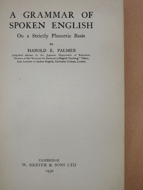 Harold E. Palmer - A Grammar of Spoken English [antikvár]