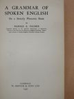 Harold E. Palmer - A Grammar of Spoken English [antikvár]