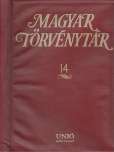 KIRÁLY GYÖRGY - Magyar Törvénytár 14. [antikvár]