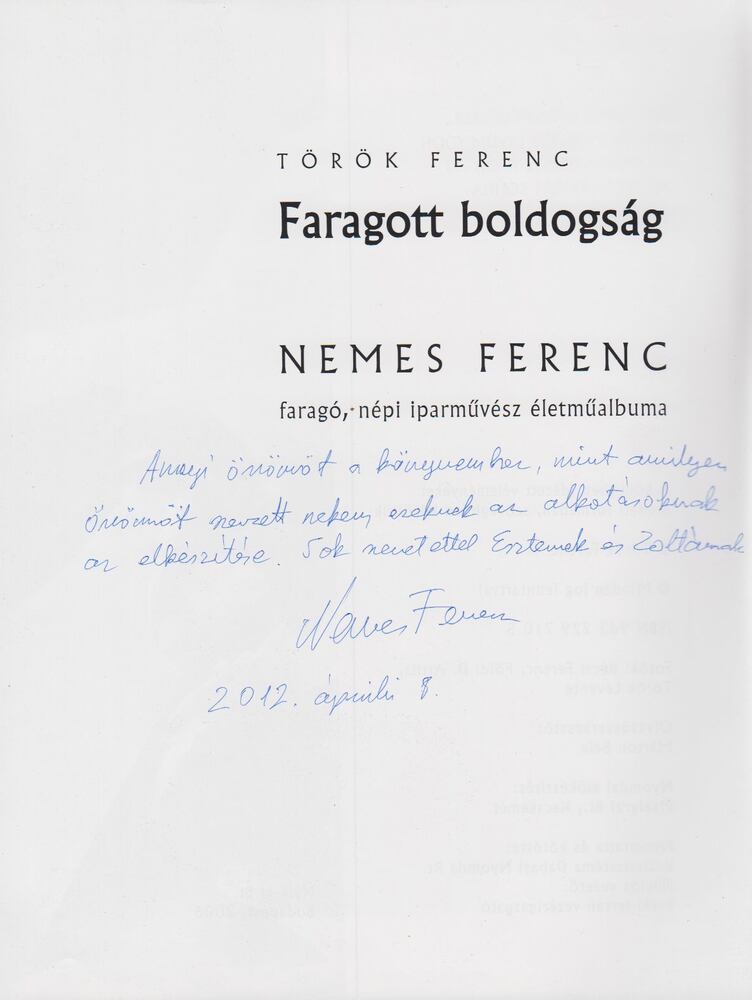 Török Ferenc - Faragott boldogság (dedikált) [antikvár]