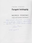 Török Ferenc - Faragott boldogság (dedikált) [antikvár]