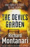 Richard Montanari - The Devil's Garden [antikvár]