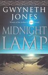 JONES, GWYNETH - Midnight Lamp [antikvár]