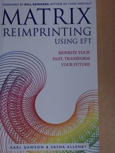 Karl Dawson - Matrix Reimprinting Using EFT [antikvár]