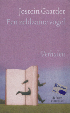 Jostein Gaarder - Een zeldzame vogel [antikvár]
