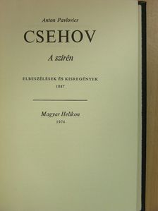 Anton Pavlovics Csehov - A szirén [antikvár]
