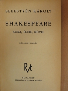 Sebestyén Károly - Shakespeare [antikvár]