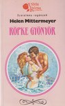 Mittermeyer, Helen - Röpke gyönyör [antikvár]