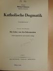 Michael Schmaus - Die Lehre von den Sakramenten [antikvár]