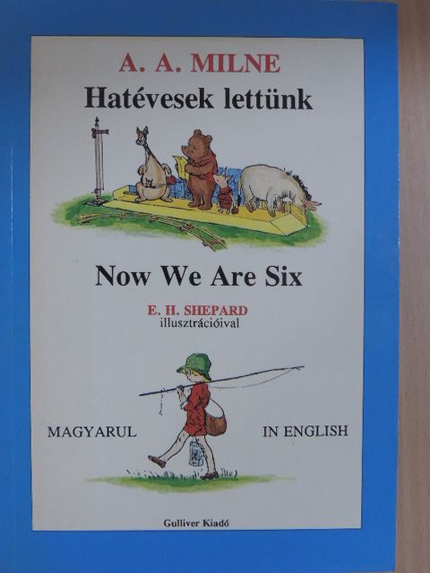 Alan Alexander Milne - Hatévesek lettünk [antikvár]