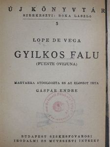 Lope de Vega - Gyilkos falu [antikvár]