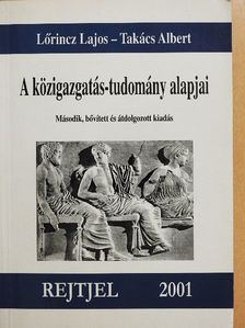 Lőrincz Lajos - A közigazgatás-tudomány alapjai [antikvár]