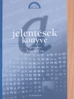 Beck László - A jelentések könyve [antikvár]