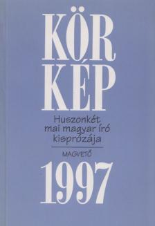 Körmendy Zsuzsann(szerk.) - Körkép 1997 [antikvár]