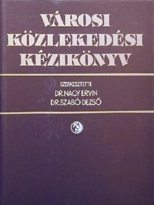 Bata István - Városi közlekedési kézikönyv [antikvár]
