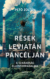Pető Zoltán - Rések Leviatán páncélján