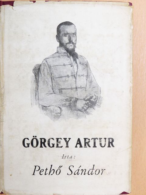 Julier Ferenc - Görgey Artur [antikvár]