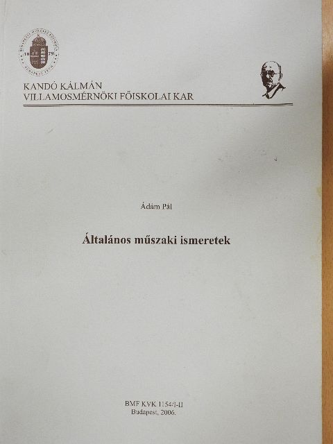 Ádám Pál - Általános műszaki ismeretek [antikvár]