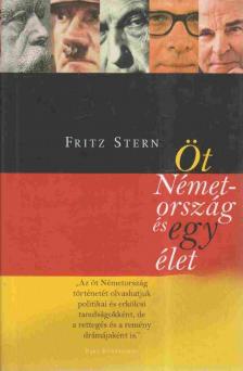 Fritz Stern - Öt Németország és egy élet [antikvár]