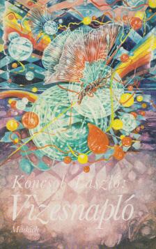 Koncsol László - Vizesnapló [antikvár]