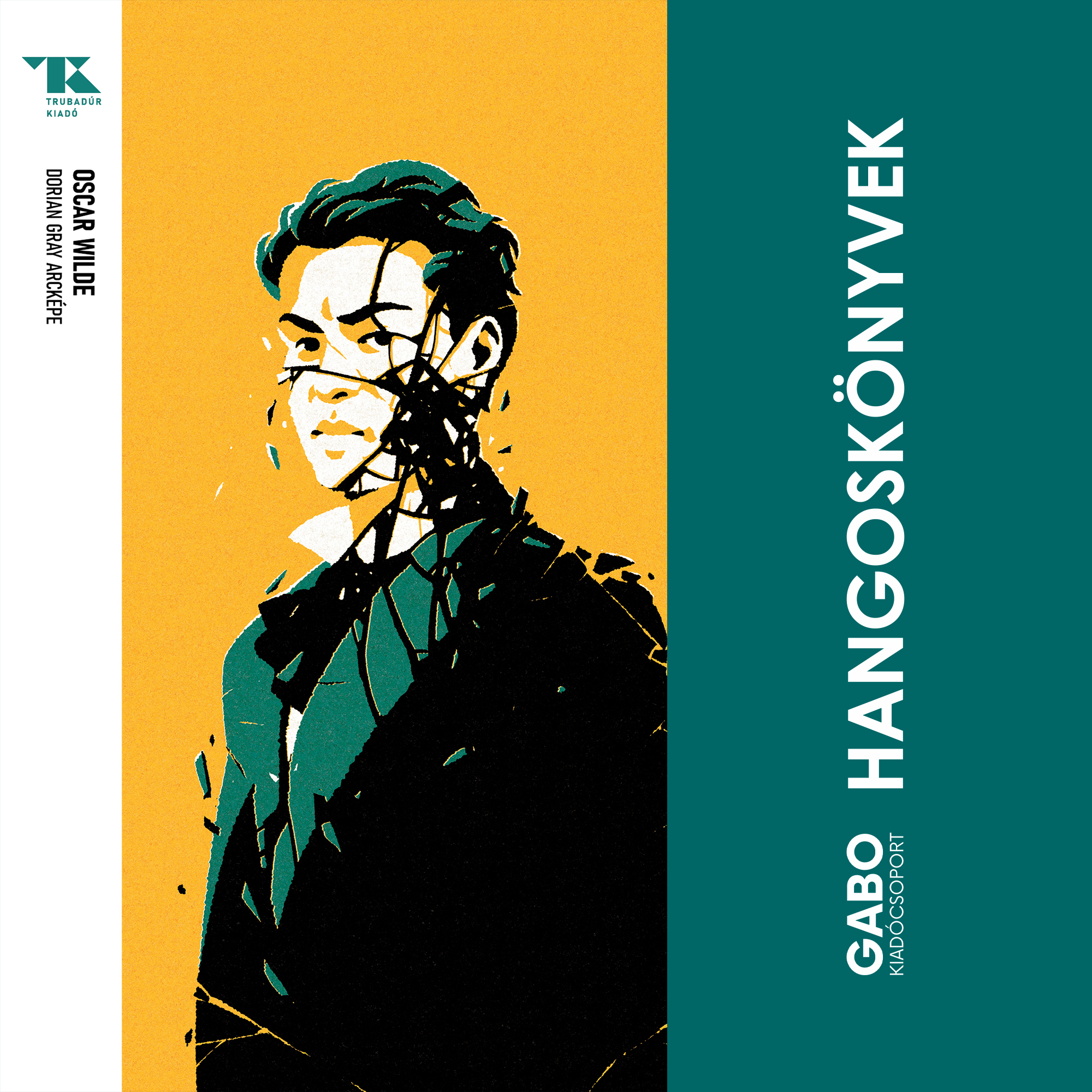 Oscar Wilde - Dorian Gray arcképe [eHangoskönyv]