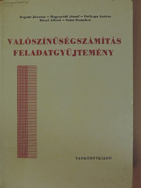 Bognár Jánosné - Valószínűségszámítás feladatgyűjtemény [antikvár]