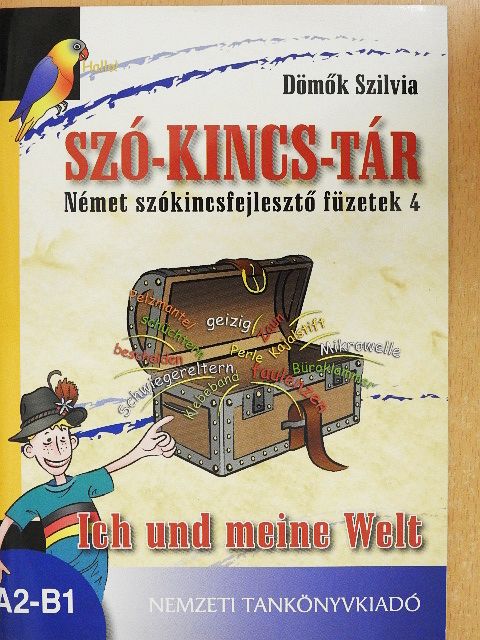 Dömők Szilvia - Ich und meine Welt [antikvár]