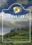 Csodatevő gyógynövények [antikvár]