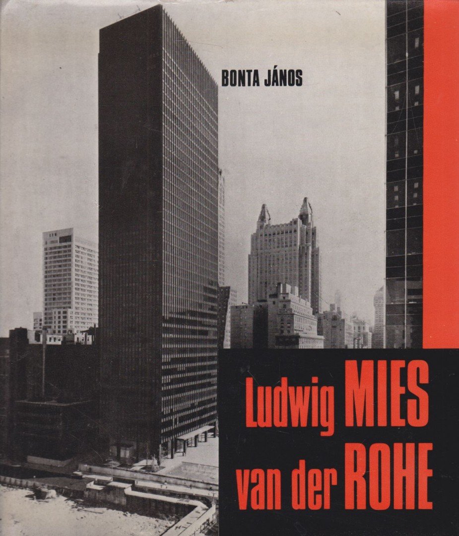 Bonta János - Ludwig Mies van der Rohe [antikvár]