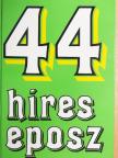 Acél Zsuzsa - 44 híres eposz  [antikvár]