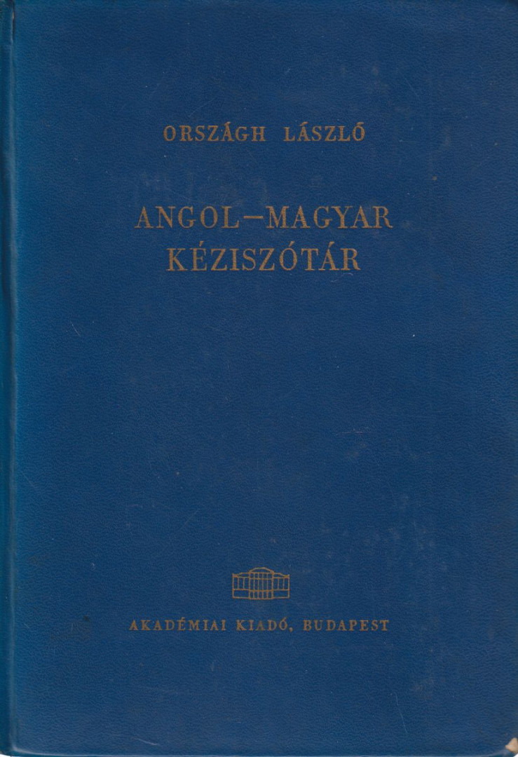 ORSZÁGH LÁSZLÓ - Angol-magyar kéziszótár [antikvár]
