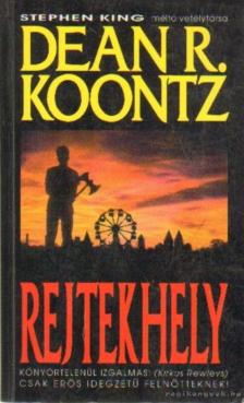 Dean R. Koontz - Rejtekhely [antikvár]