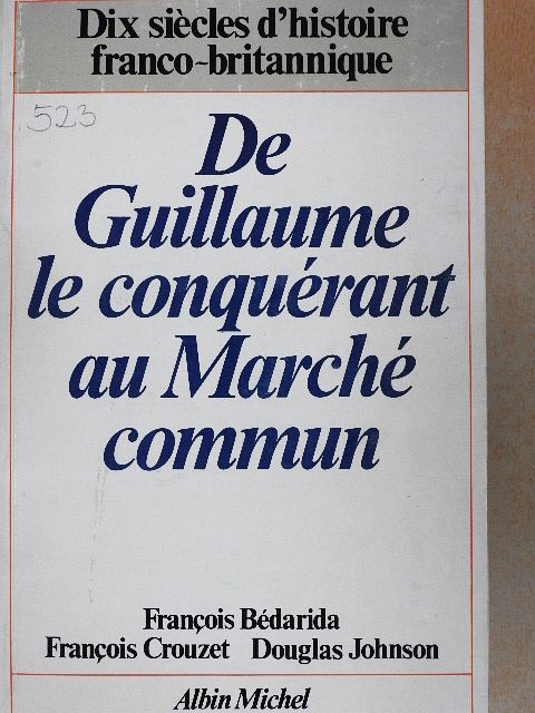 Douglas Johnson - De Guillaume le conquérant au Marché commun [antikvár]
