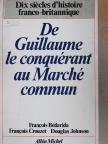 Douglas Johnson - De Guillaume le conquérant au Marché commun [antikvár]