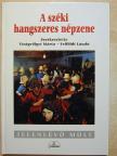 A széki hangszeres népzene [antikvár]