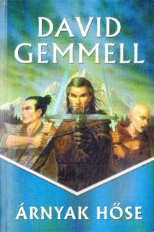 David Gemmell - Árnyak hőse [antikvár]