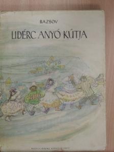 Bazsov - Lidérc anyó kútja [antikvár]