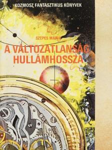 Dr. Avar Pál - A változatlanság hullámhossza [antikvár]