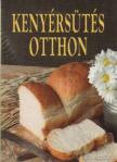 PAPP ERZSÉBET - Kenyérsütés otthon [antikvár]