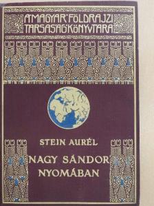 Stein Aurél - Nagy Sándor nyomában Indiába [antikvár]