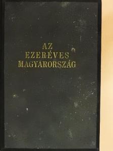 Balla Antal - Az ezeréves Magyarország [antikvár]
