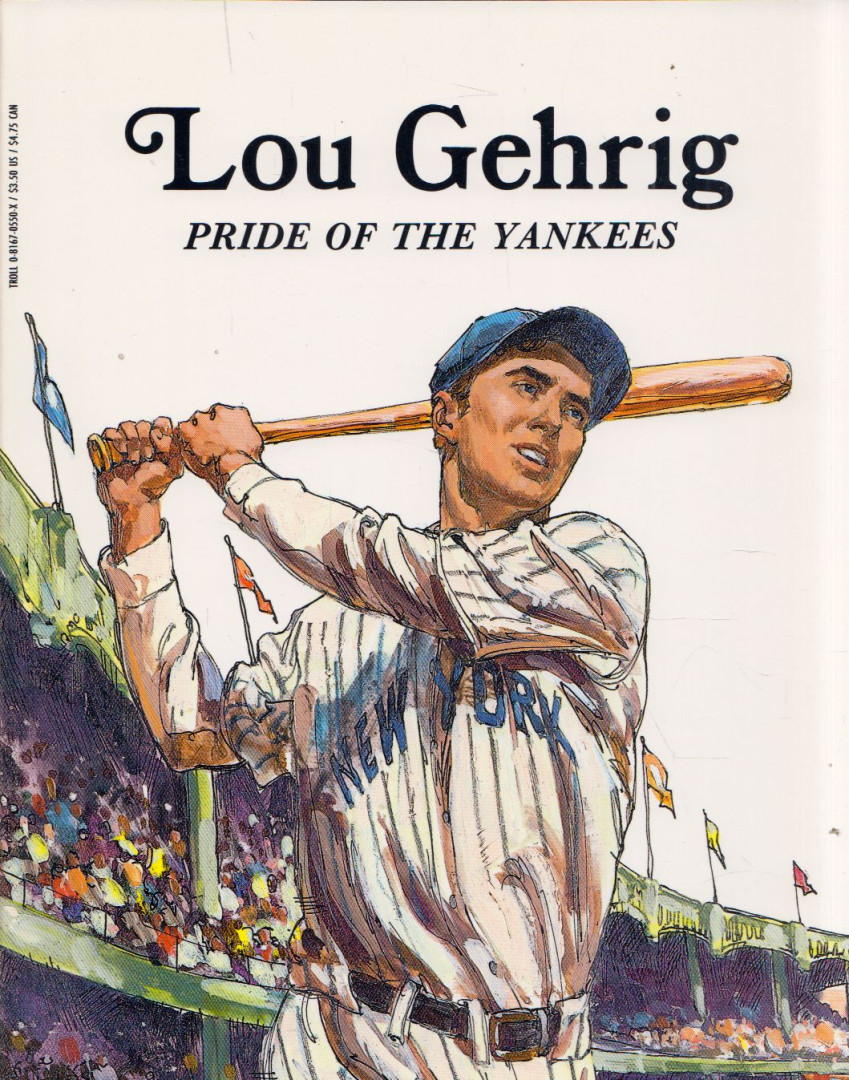Keith Brandt - Lou Gehrig: Pride of the Yankees [antikvár]