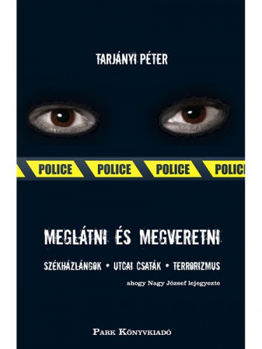 Tarjányi Péter - Meglátni és megveretni  [eKönyv: epub, mobi]