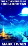 Mark Twain - Adventures of Huckleberry Finn [eKönyv: epub, mobi]
