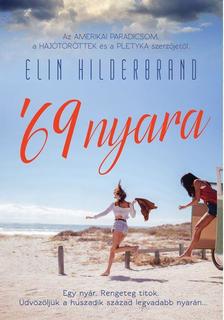 Elin Hilderbrand - &apos;69 nyara