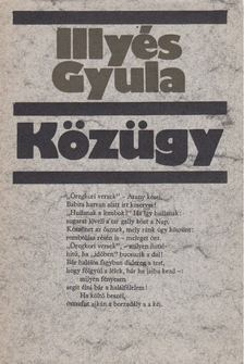 ILLYÉS GYULA - Közügy [antikvár]