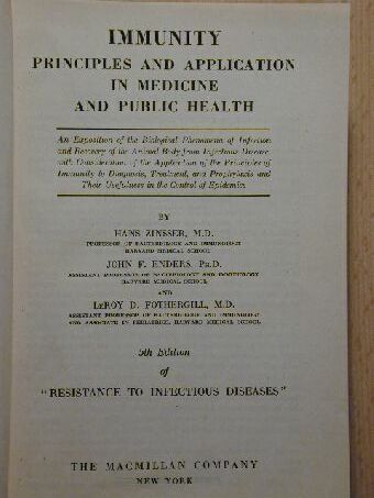 Hans Zinsser - Immunity Principles and Application in Medicine and Public Health [antikvár]