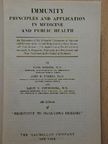 Hans Zinsser - Immunity Principles and Application in Medicine and Public Health [antikvár]