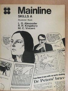 L. G. Alexander - Mainline Skills A - Students' Book [antikvár]