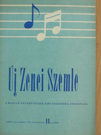 Csillag L. - Új Zenei Szemle 1955. november [antikvár]